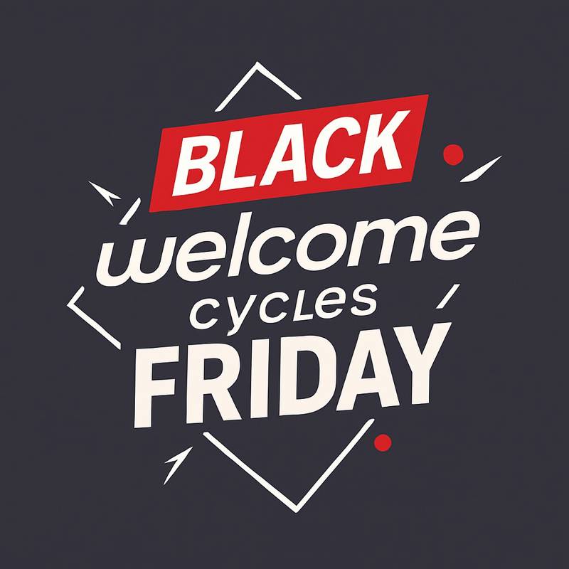 Black Friday bei Welcome Cycles!